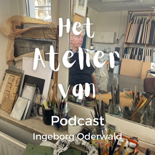 Het Atelier van Ingeborg Oderwald Podcast